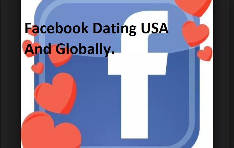 Facebook Dating USA | Facebook Dating Single Men and Women USA
