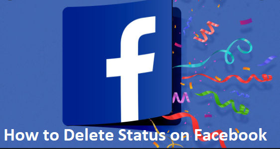 How to Delete Status on Facebook 