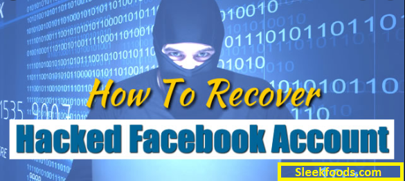How to Recover a Hacked Facebook Account 