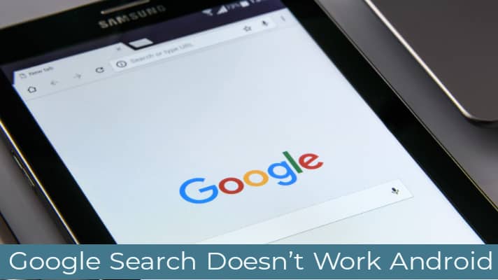 google search doesn't work android