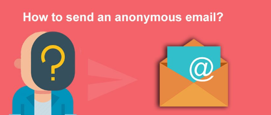 how to send an anonymous email