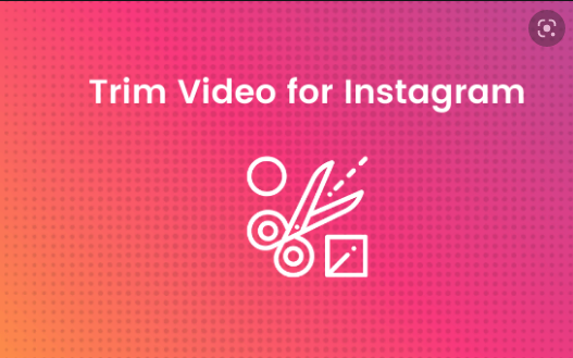 4 ways to Trim Videos on Instagram Story