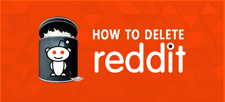 How to Delete Your Reddit Account
