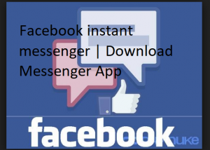 ﻿Facebook instant messenger | Download Messenger App - SLEEK-FOOD